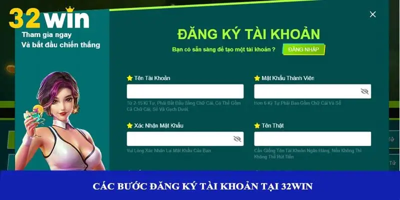 Các bước đăng ký tài khoản tại 32win