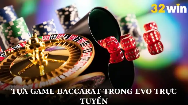 Hình thức baccarat trải nghiệm đỉnh cao