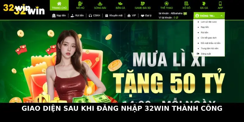 Giao diện sau khi đăng nhập 32win thành công