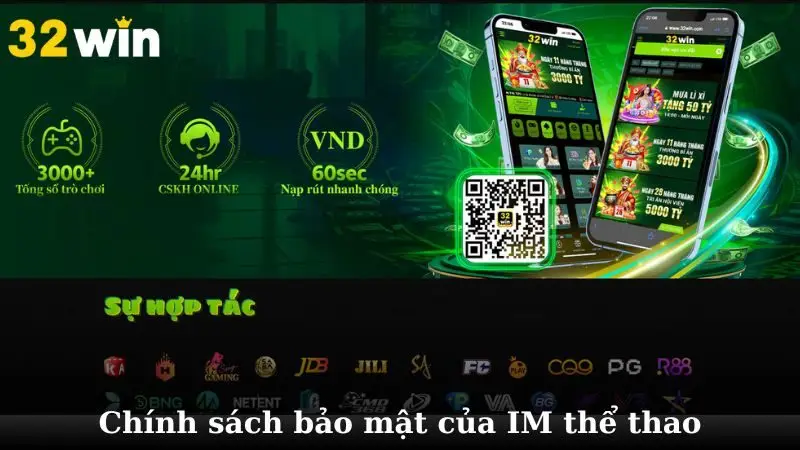 Chính sách bảo mật của sảnh IM thể thao trực tuyến