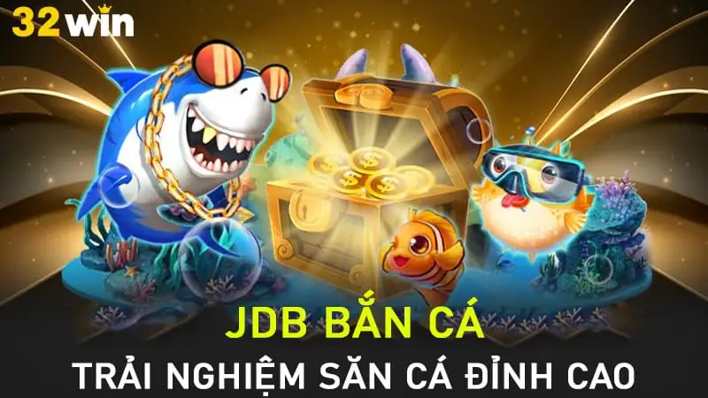 JDB Bắn cá
