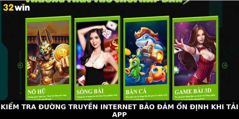 Kiểm tra đường truyền Internet bảo đảm ổn định khi tải App