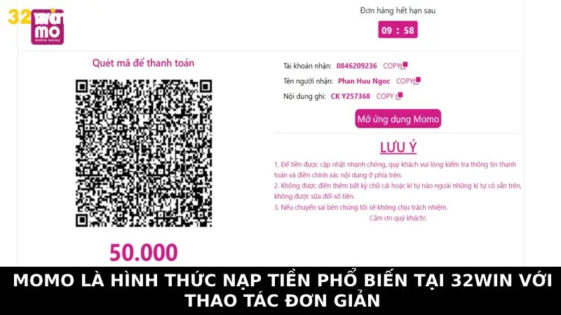 Momo là hình thức nạp tiền phổ biến tại 32Win với thao tác đơn giản 