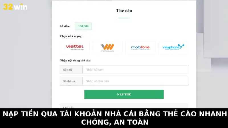 Nạp tiền qua tài khoản nhà cái bằng thẻ cào nhanh chóng, an toàn
