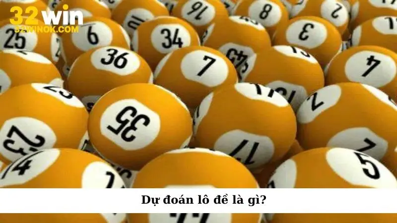 Dự đoán lô đề là gì?