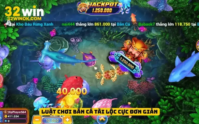 Luật chơi Bắn Cá Tài Lộc cực đơn giản