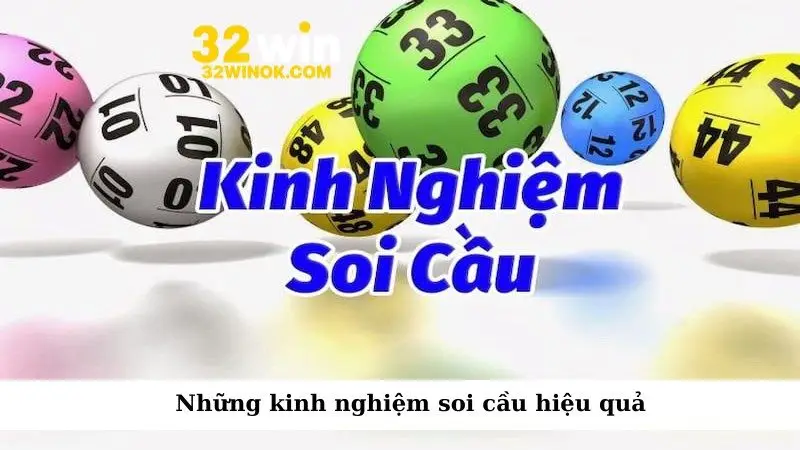 Những kinh nghiệm soi cầu hiệu quả